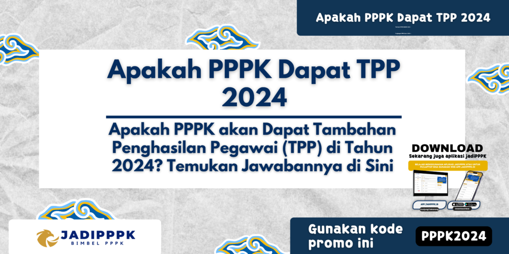 Apakah PPPK Dapat TPP 2024