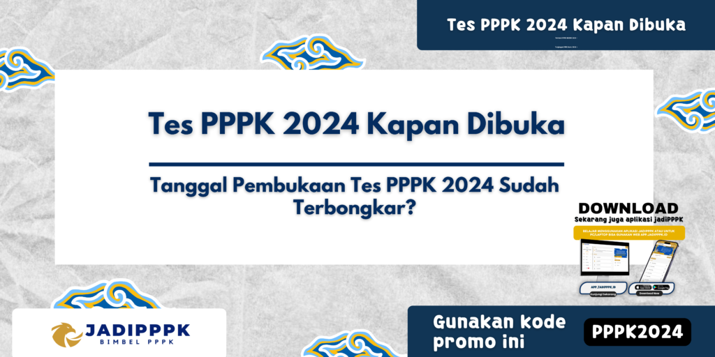 Tes PPPK 2024 Kapan Dibuka