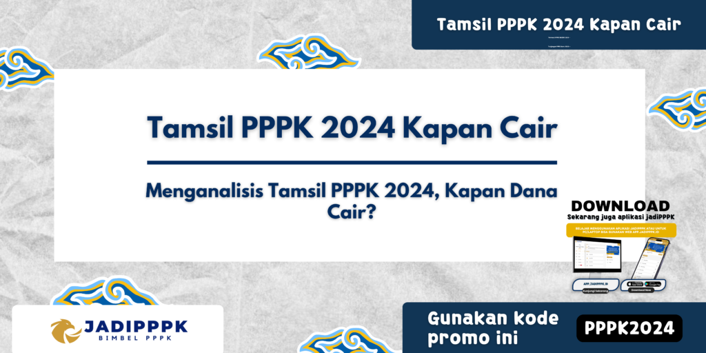 Tamsil PPPK 2024 Kapan Cair