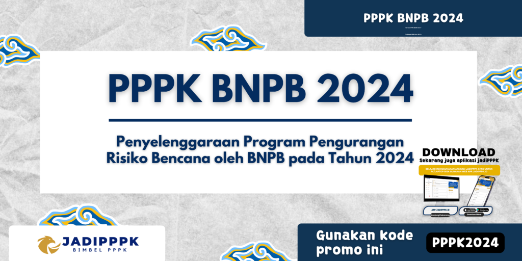 PPPK BNPB 2024