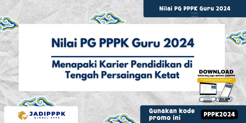 Nilai PG PPPK Guru 2024