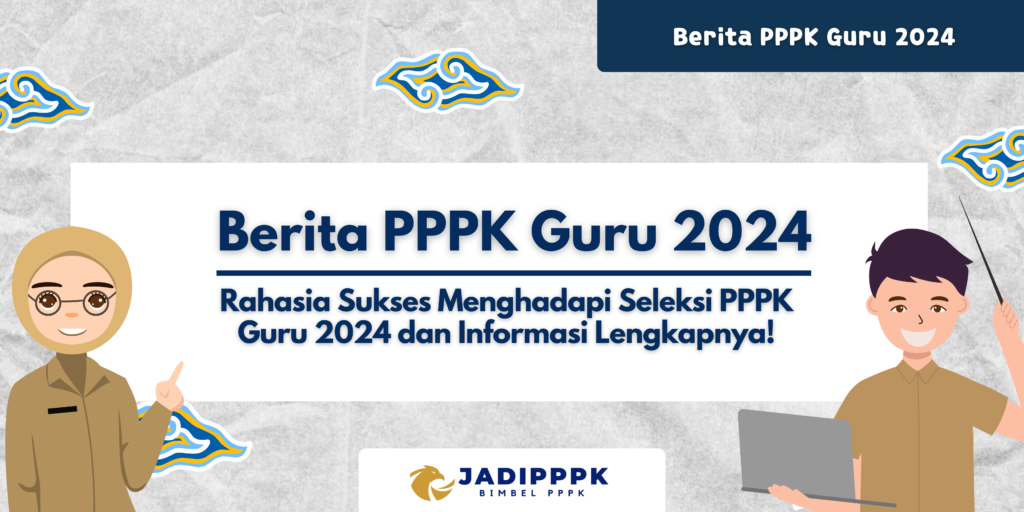 Berita PPPK Guru 2024