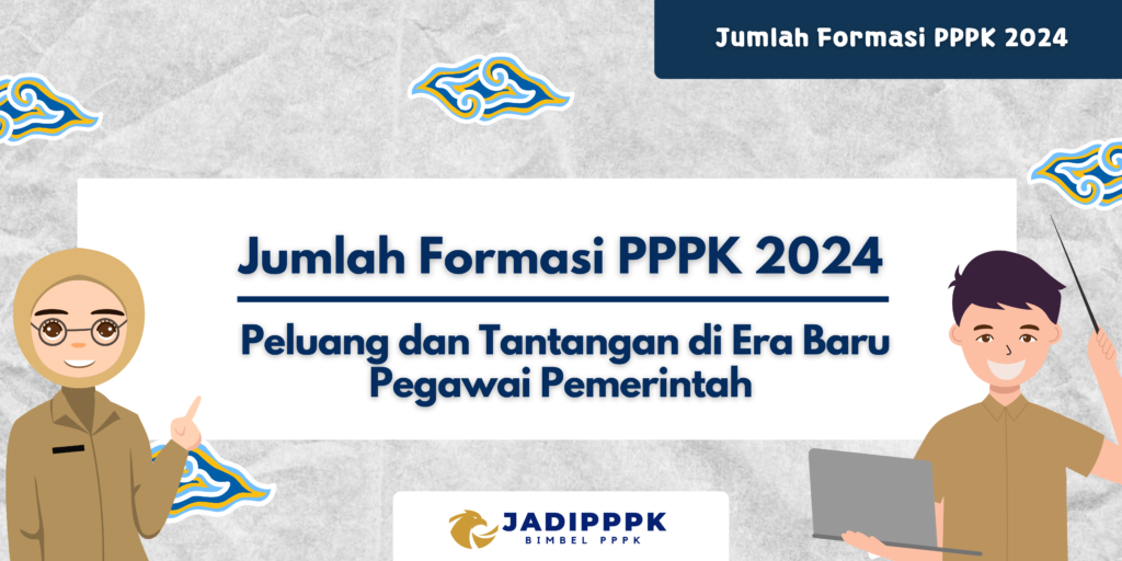 Jumlah Formasi PPPK 2024