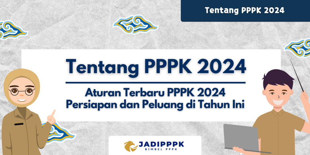 Tentang PPPK 2024