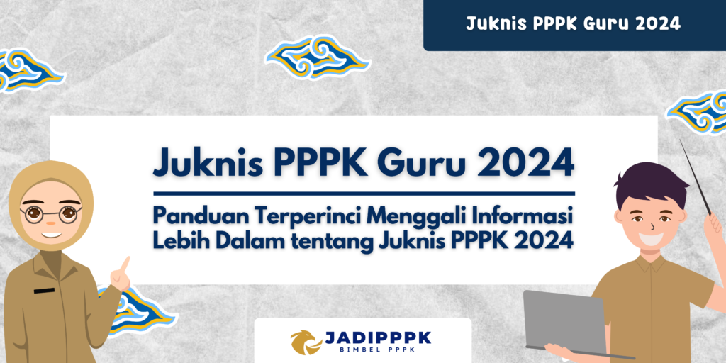 Juknis PPPK Guru 2024