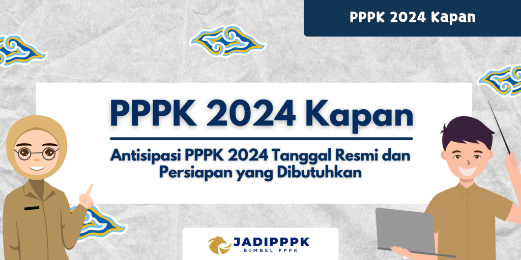 PPPK 2024 Kapan