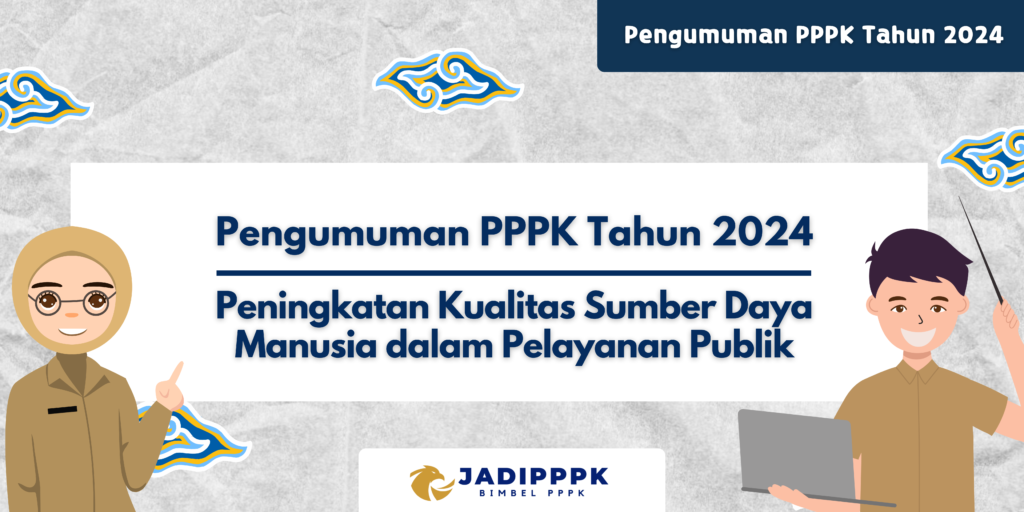 Pengumuman PPPK Tahun 2024