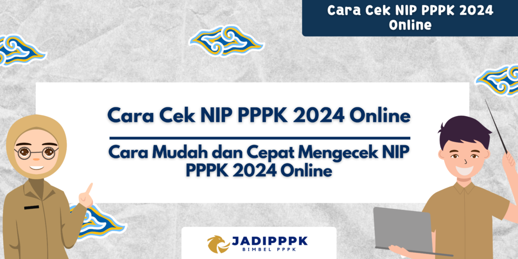 Cara Cek NIP PPPK 2024 Online