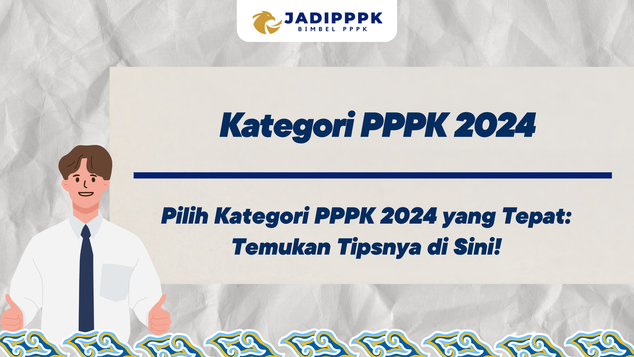 Kategori PPPK 2024 Pilih Kategori PPPK 2024 Yang Tepat Temukan   Temp R 2024 02 01T142928.707 