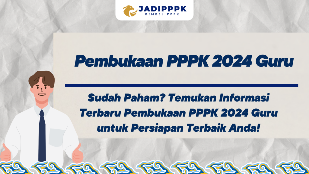 Pembukaan PPPK 2024 Guru