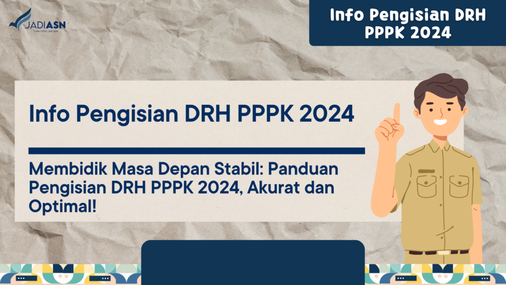 Info Pengisian DRH PPPK 2024