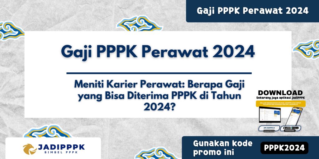 Gaji PPPK Perawat 2024