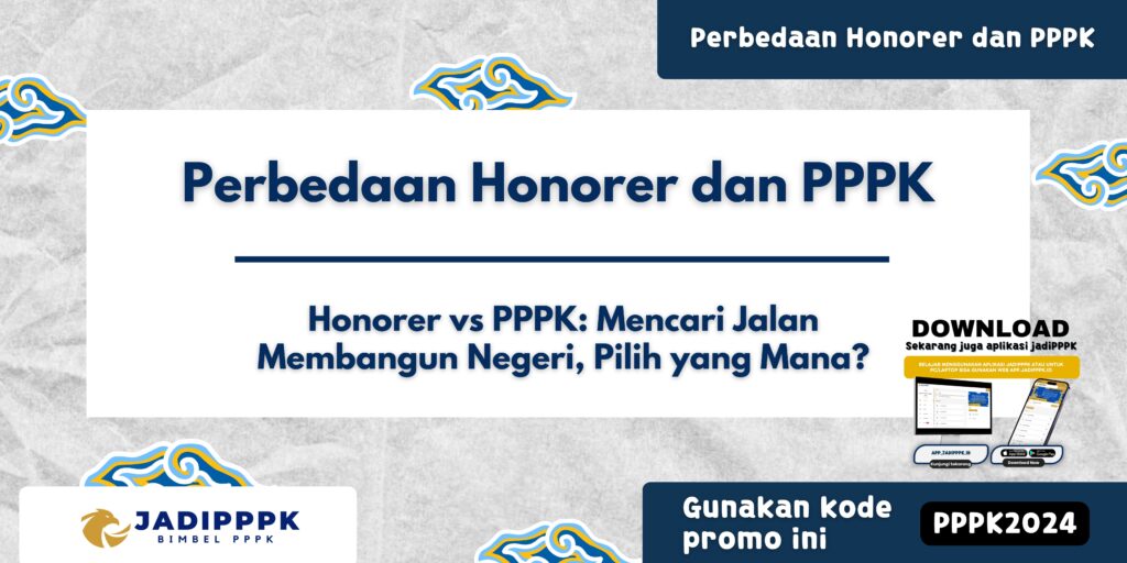 Perbedaan Honorer dan PPPK