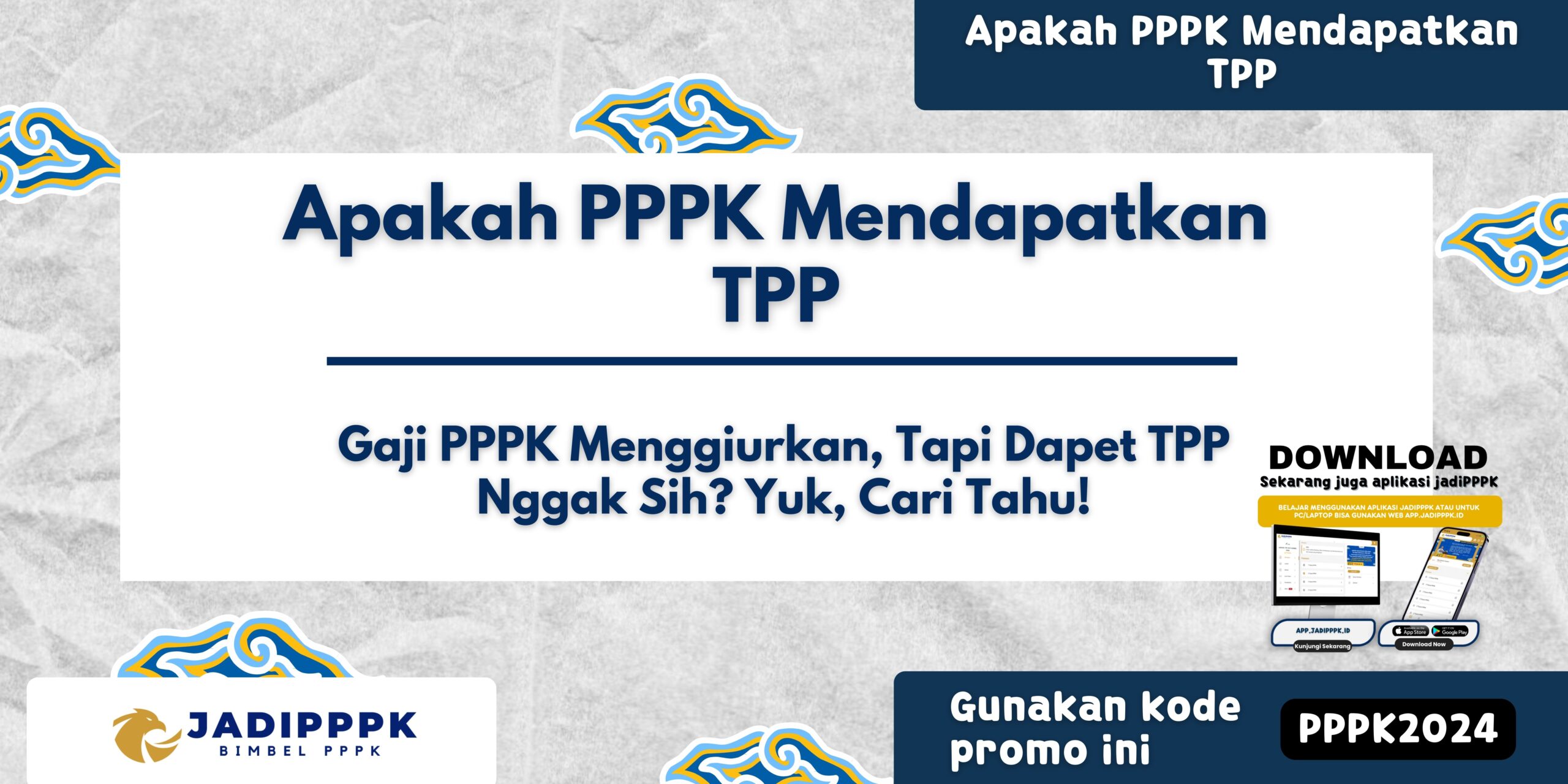Apakah pppk mendapatkan tpp gaji pppk menggiurkan tapi dapet tpp