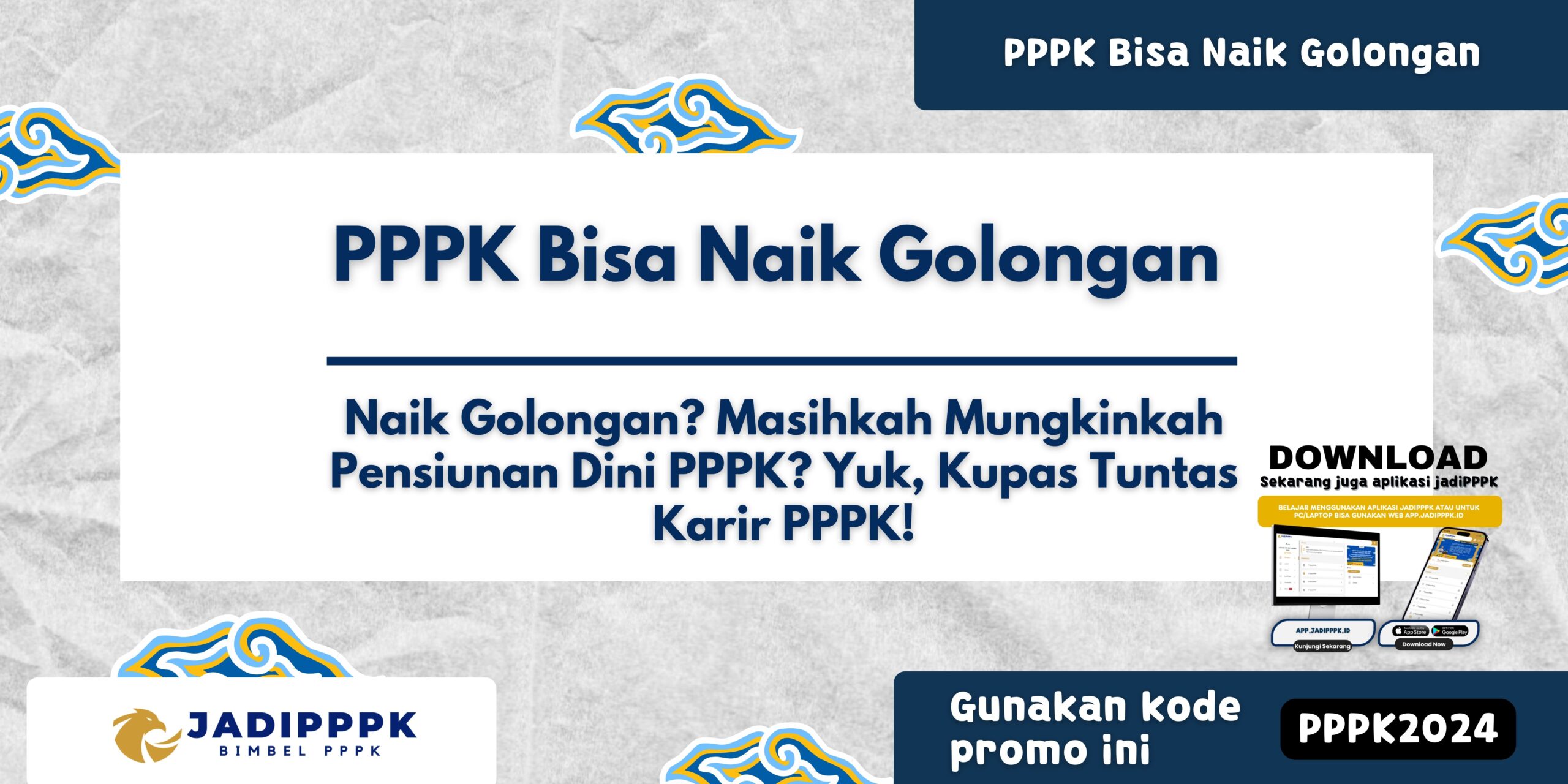 PPPK Bisa Naik Golongan - Naik Golongan? Masihkah Mungkinkah Pensiunan ...