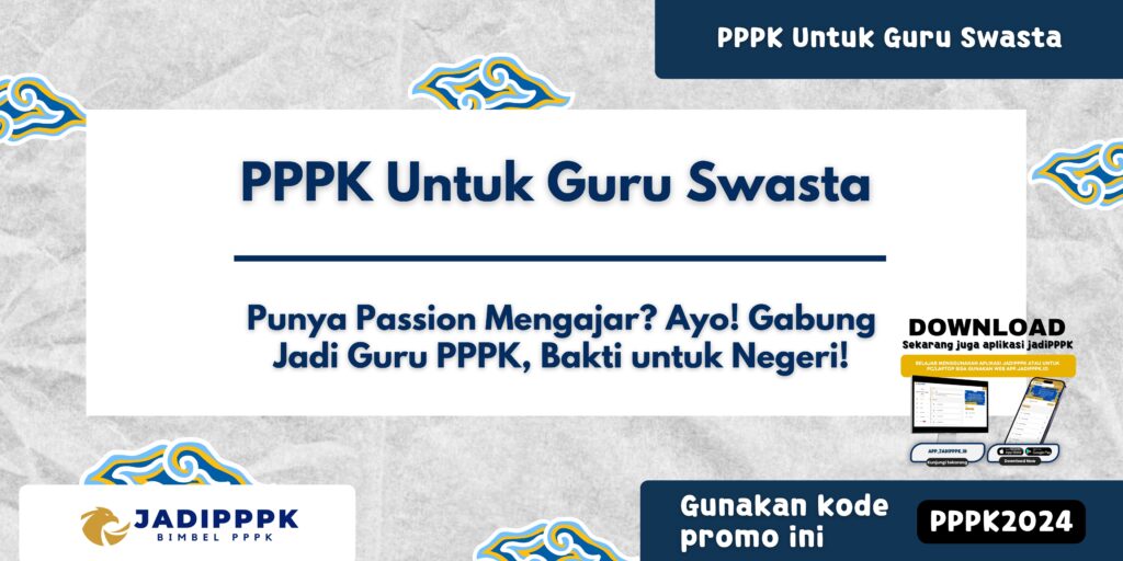 PPPK Untuk Guru Swasta