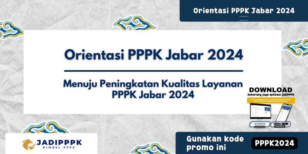 Orientasi PPPK Jabar 2024