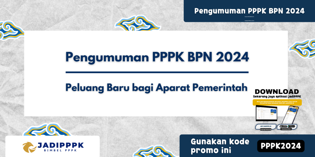 Pengumuman PPPK BPN 2024