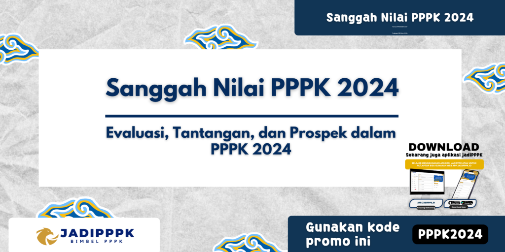 Sanggah Nilai PPPK 2024