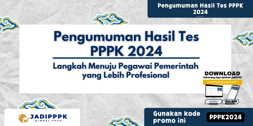 Pengumuman Hasil Tes PPPK 2024