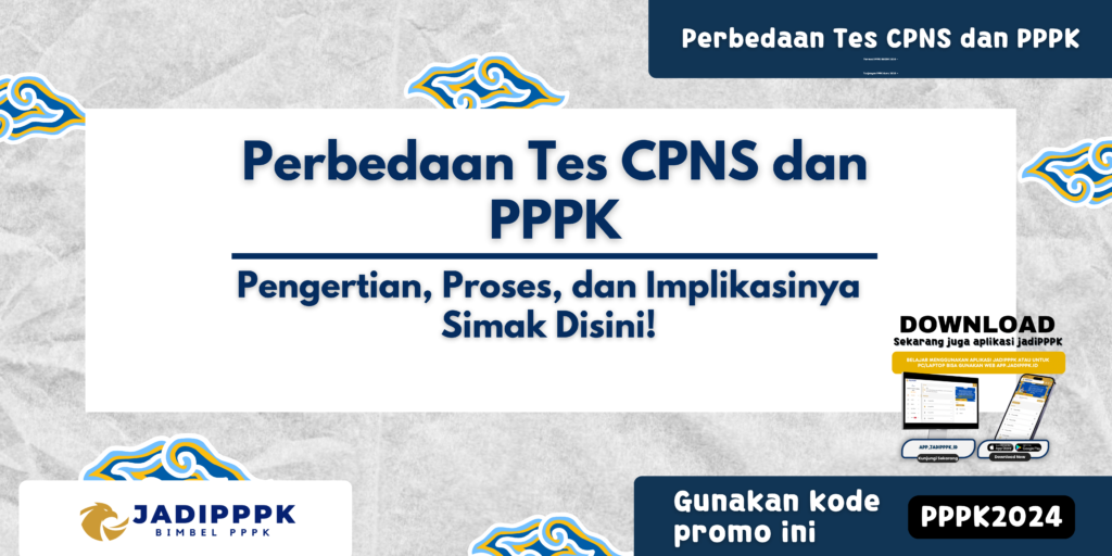 Perbedaan Tes CPNS dan PPPK