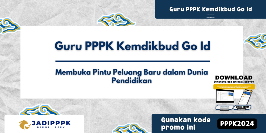 Guru PPPK Kemdikbud Go Id