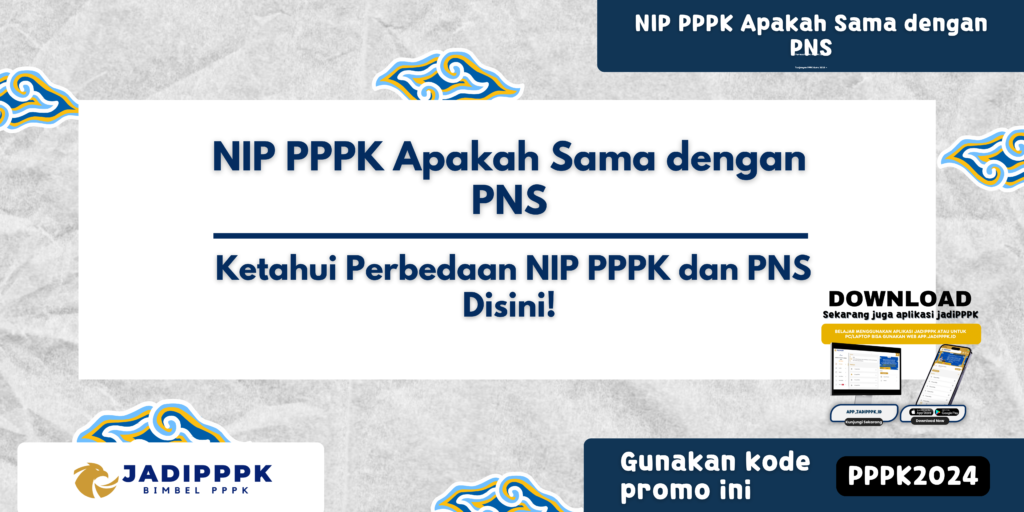 NIP PPPK Apakah Sama dengan PNS