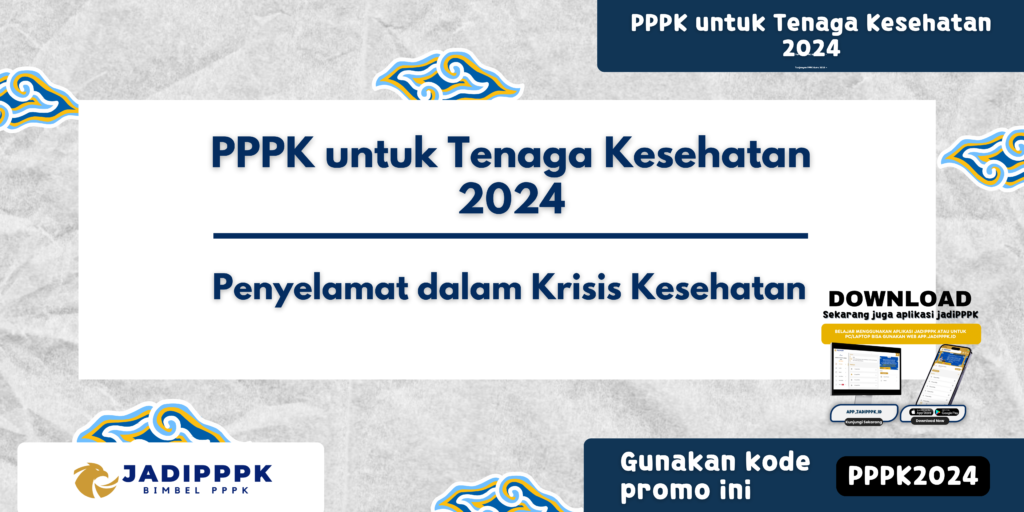 PPPK untuk Tenaga Kesehatan 2024