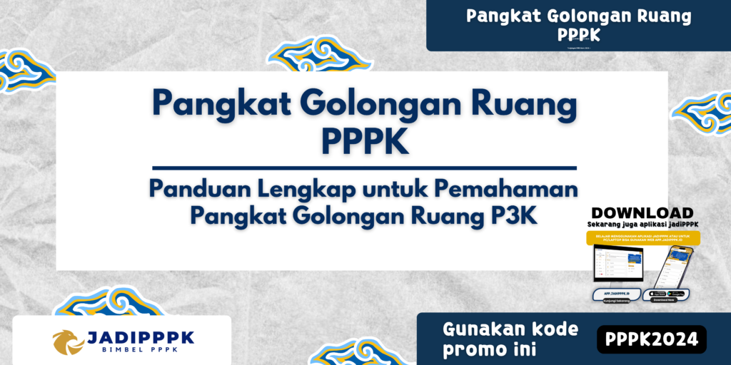 Pangkat Golongan Ruang PPPK