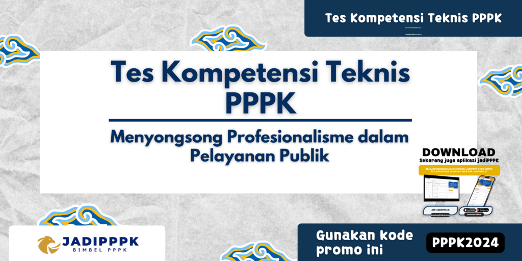 Tes Kompetensi Teknis PPPK