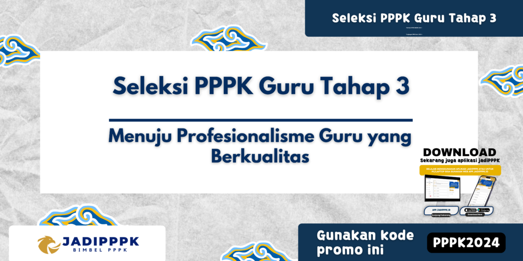 Seleksi PPPK Guru Tahap 3