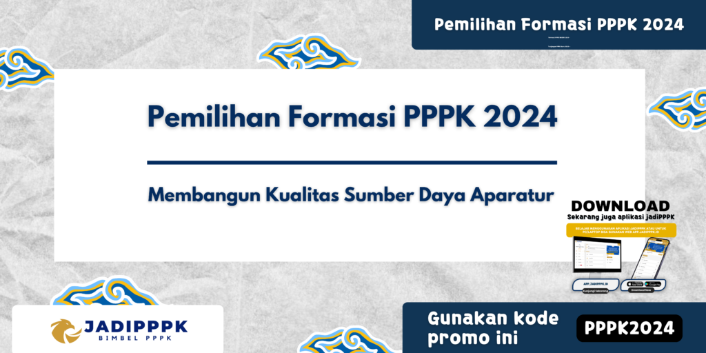 Pemilihan Formasi PPPK 2024