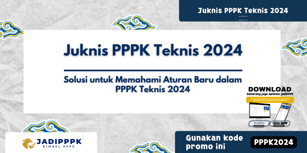 Juknis PPPK Teknis 2024