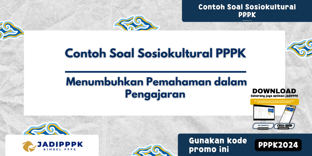 Contoh Soal Sosiokultural PPPK