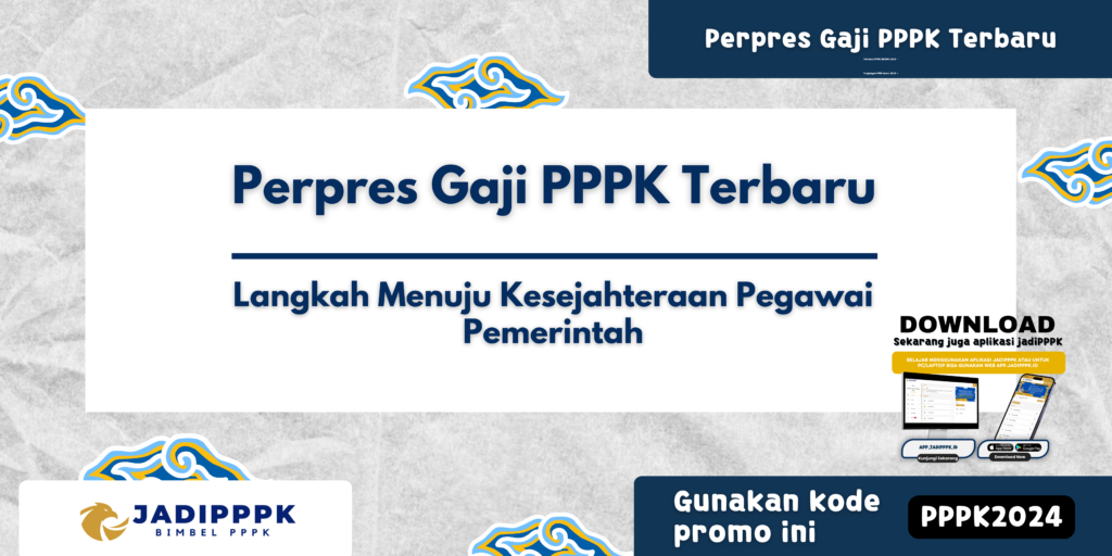 Perpres Gaji PPPK Terbaru