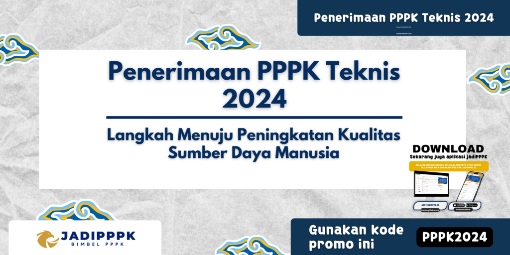 Penerimaan PPPK Teknis 2024