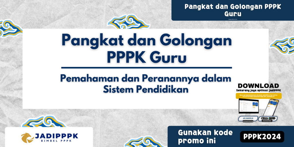 Pangkat dan Golongan PPPK Guru