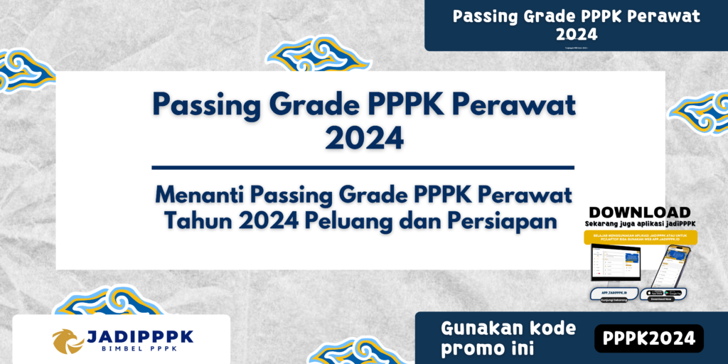 Passing Grade PPPK Perawat 2024