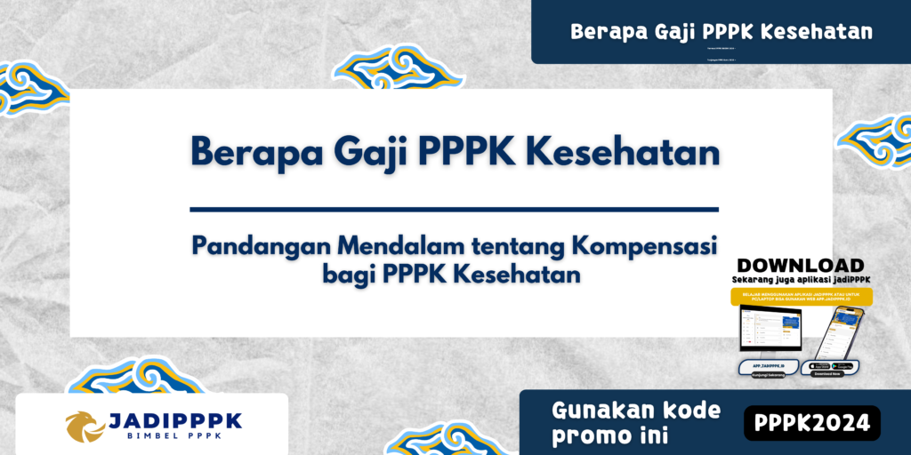 Berapa Gaji PPPK Kesehatan