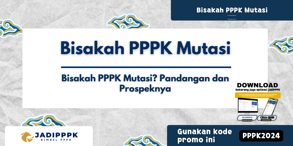 Bisakah PPPK Mutasi