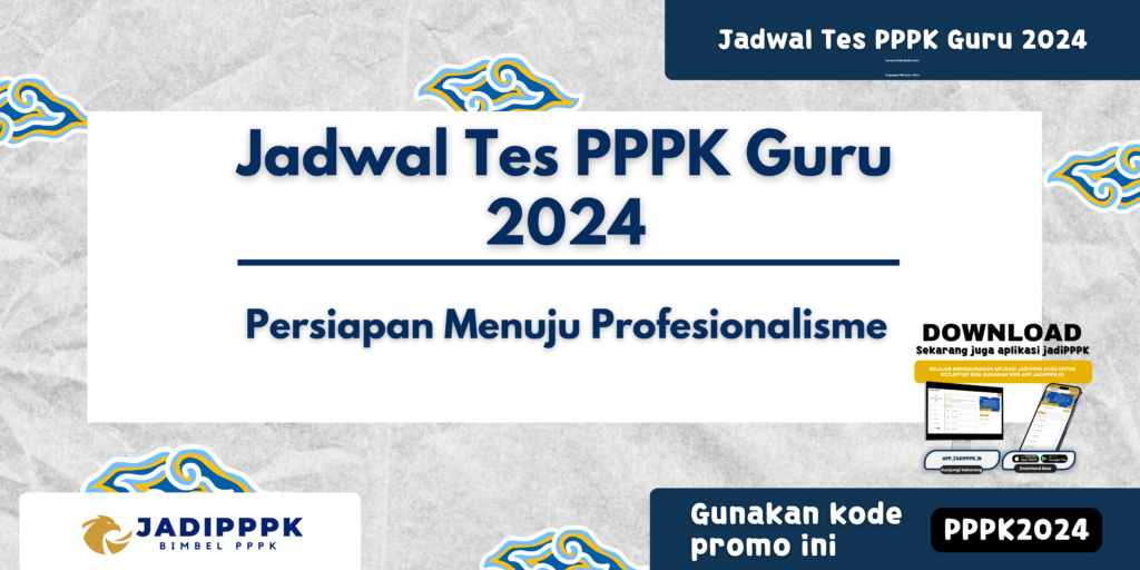 Jadwal Tes PPPK Guru 2024