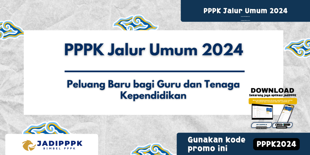 PPPK Jalur Umum 2024