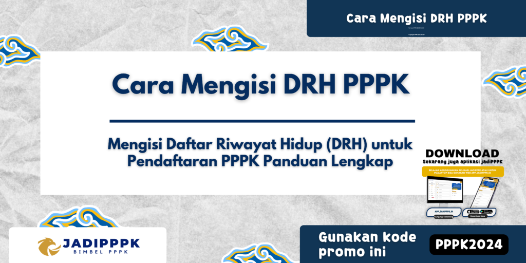 Cara Mengisi DRH PPPK