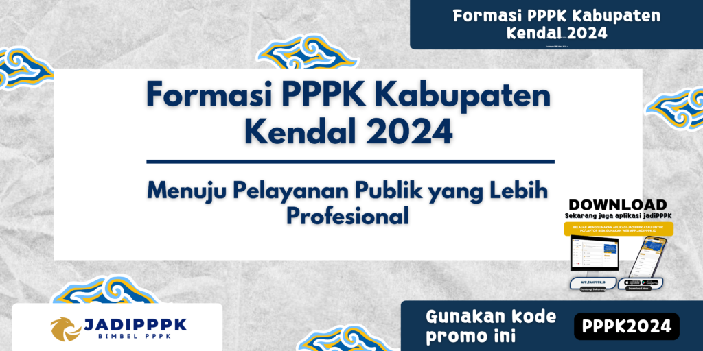 Formasi PPPK Kabupaten Kendal 2024