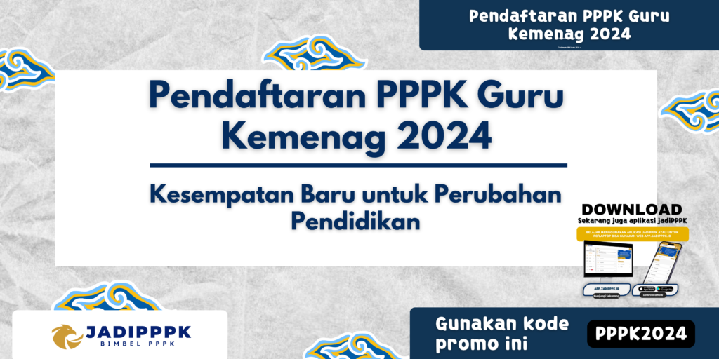 Pendaftaran PPPK Guru Kemenag 2024