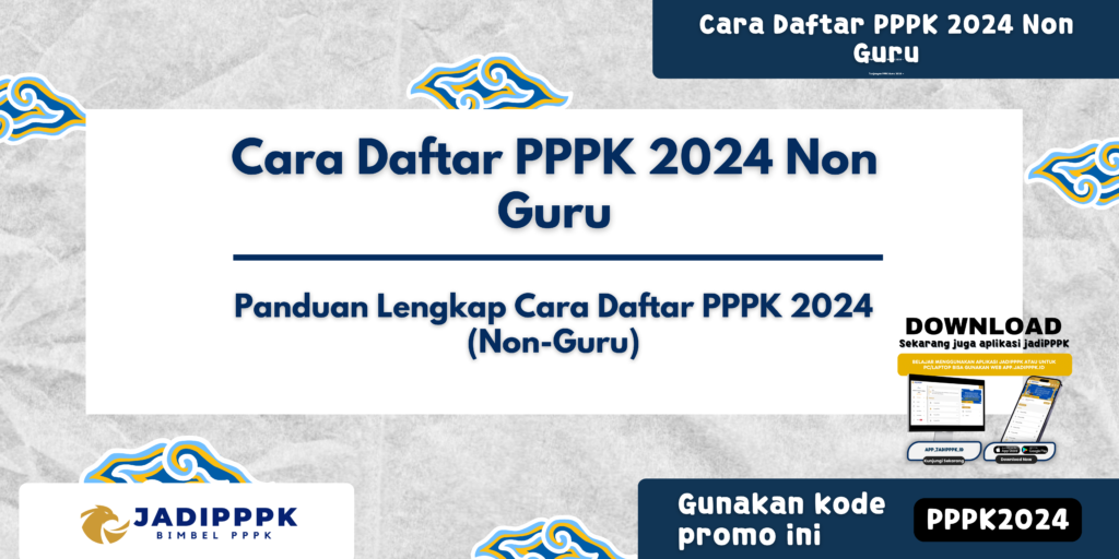 Cara Daftar PPPK 2024 Non Guru