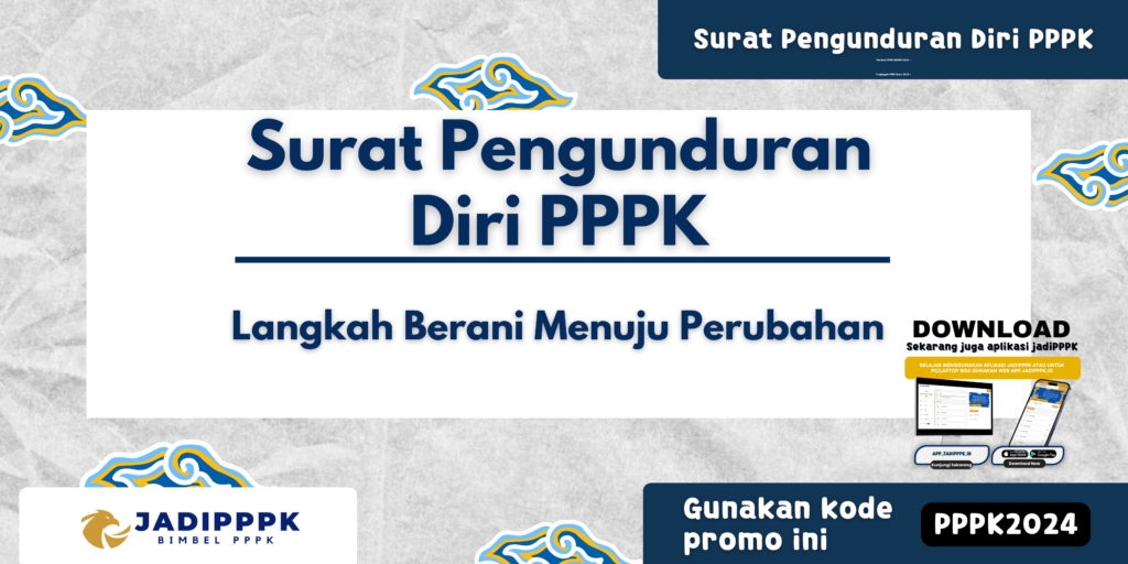 Surat Pengunduran Diri PPPK