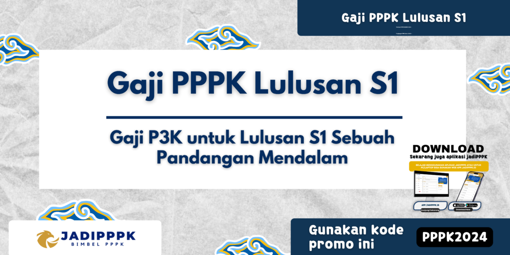 Gaji PPPK Lulusan S1