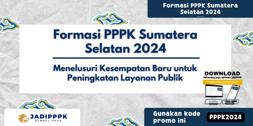 Formasi PPPK Sumatera Selatan 2024