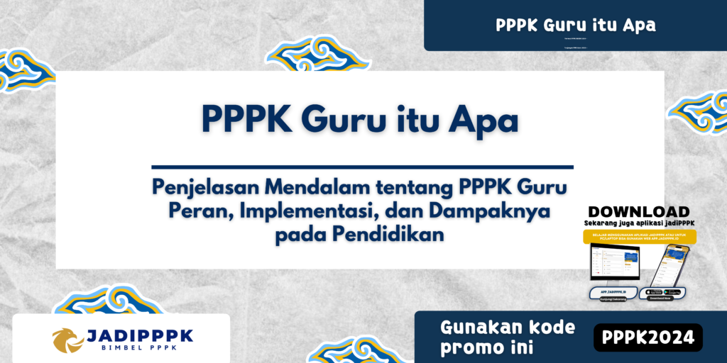 PPPK Guru itu Apa